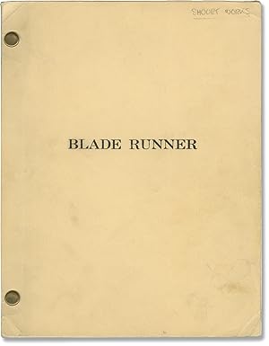 Blade Runner (Original screenplay for the 1982 film)