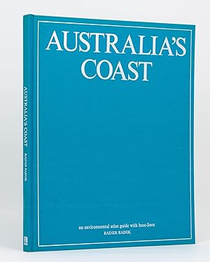 Australia's Coast. An Environmental Atlas Guide with Base-lines