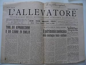 L' ALLEVATORE Settimanale dell'Associazione Italiana Allevatori Anno IV Numero 36 Domenica 5 Sett...