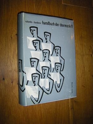 Handbuch der Chormusik. Band II