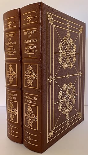 Bicentennial Edition of the Spirit of Seventy-Six American Revolution (Easton Press) Two Volumes