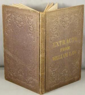 Extracts from The Writings of William Law, A. M.