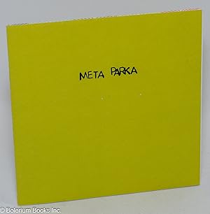 Meta Parka. A poem by Monica Fambrough