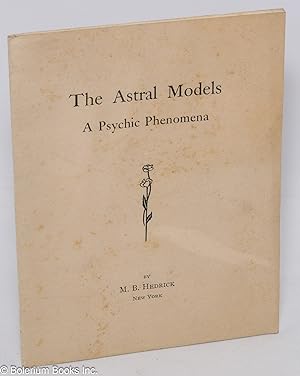 The Astral Models. A Psychic Phenomena