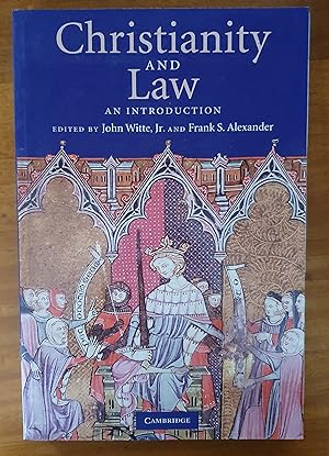 CHRISTIANITY AND LAW: An Introduction