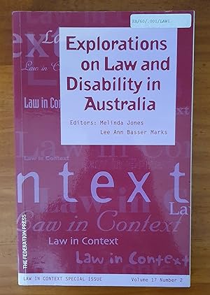 EXPLORATIONS ON LAW AND DISABILITY IN AUSTRALIA: Volume 17 Number 2