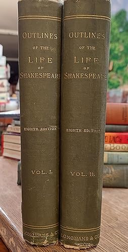 Outlines of the Life of Shakespeare (Two Volume set)