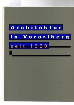 Architektur in Vorarlberg seit 1960