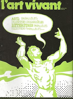 Chroniques de l'Art Vivant nr. 38 - Avril 1973 - Arts Paralleles
