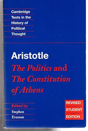 Aristotle: The Politics and the Constitution of Athens (Cambridge Texts in the History of Politic...