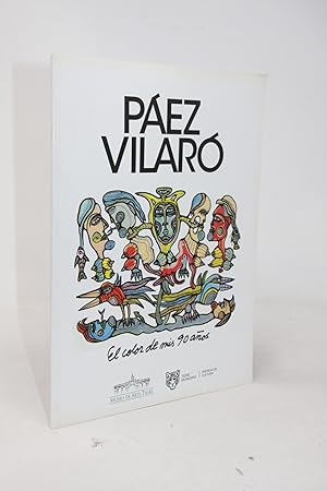 Páez Vilaró. El color de mis 90 años
