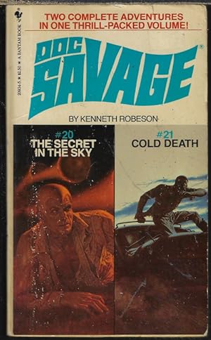 THE SECRET IN THE SKY (#20) & COLD DEATH (#21):A Double Doc Volume: Doc Savage