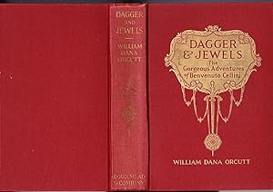 Dagger and Jewels, The Gorgeous Adventures of Benvenuto Cellini