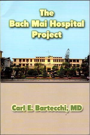 The Bach Mai Hospital Project