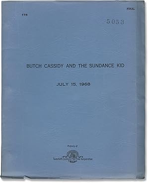 Butch Cassidy and the Sundance Kid (Original screenplay for the 1969 film)