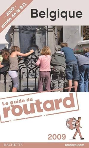 Belgique 2009 - Collectif ; Le Routard