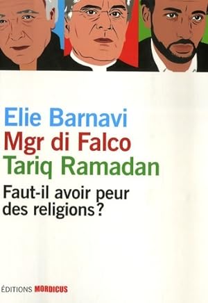 Faut-il avoir peur des religions ? - Ramadan Tariq