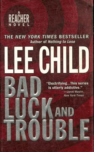 Bad luck and trouble - Lee Child