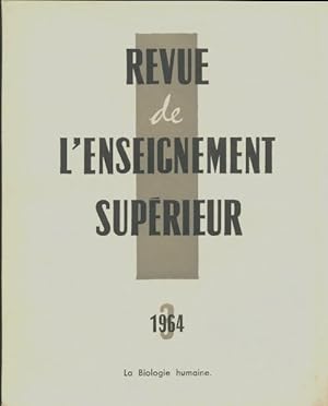 Revue de l'enseignement sup rieur n 3/1964 - Collectif