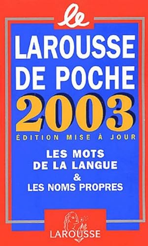 Larousse de poche 2003 - Inconnu