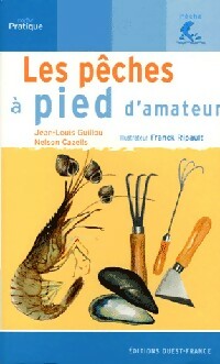 Les p ches   pied d'amateur - Jean-Louis Cazeils