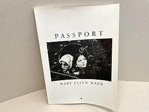 PASSPORT : Mary Ellen Mark ( signed )