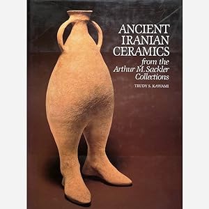 Ancient Iranian Ceramics from the Arthur M. Sackler Collections