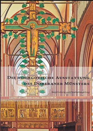 Die hochgotische Ausstattung des Doberaner Münsters