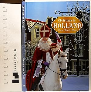 Christmas Around The World Series - Christmas In Holland Bonus Pack Bundled With Christmas Calendar