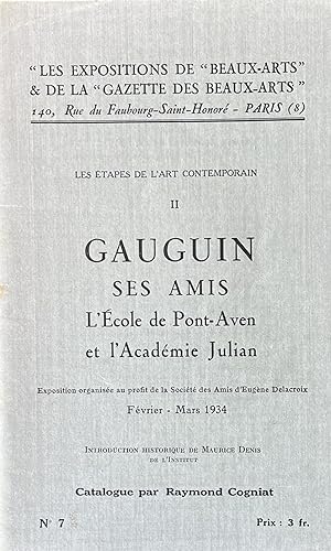 Les etapes de l'art contemporain II Gauguin Ses Amis L'ecole de Pont-Aven et l'Academie Julian. N...