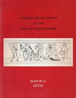 A Roman Bridal Drama at the Villa of Mysteries