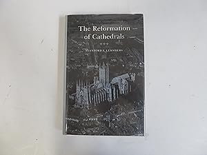 The Reformation of Cathedrals: Cathedrals in English Society, 1485-1603