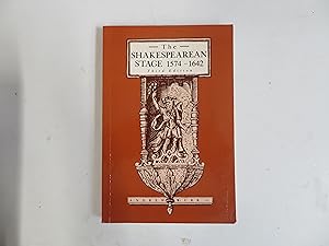 The Shakespearean Stage 1575-1642. Third Edition
