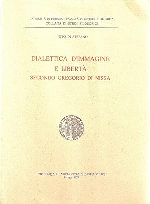Dialettica d'immagine e libertà secondo Gregorio di Nissa