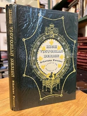 High Victorian Design: a study of the exhibits of 1851