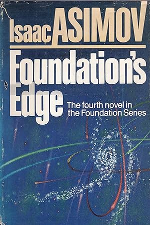 Foundation's Edge (The fourth novel in the Foundation Series)