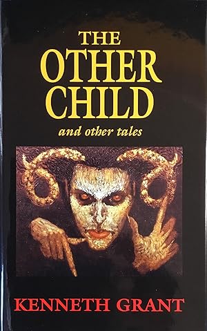The OTHER CHILD and Other Tales