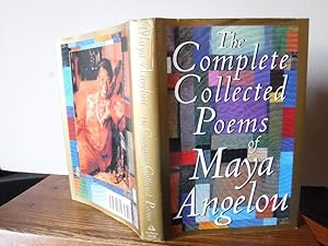 The Complete Collected Poems of Maya Angelou