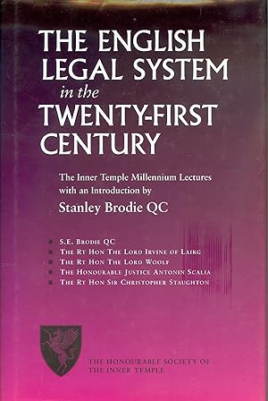 The English Legal System in the Twenty-First Century - Inner Temple Millenium Lectures