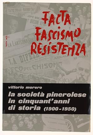 LA SOCIETA' PINEROLESE IN CINQUANT'ANNI DI STORIA (1900-1950).: