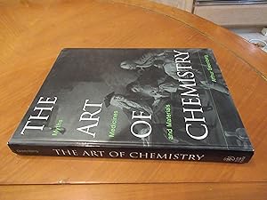 The Art of Chemistry: Myths, Medicines, and Materials