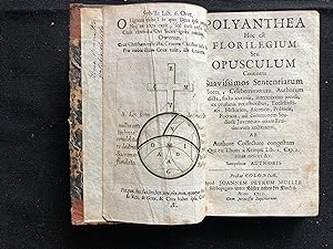 Collectore congestum: Polyanthea hoc est Florilegium seu Opusculum