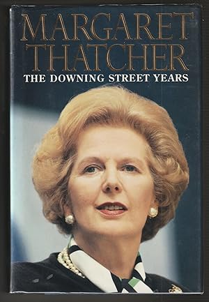 The Downing Street Years (Signed First Edition)