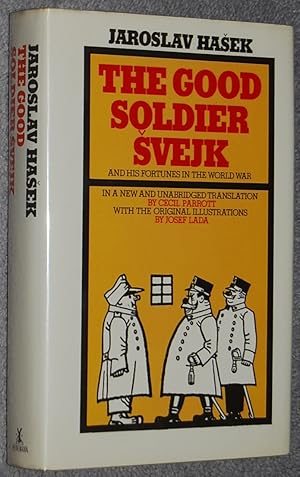 The Good Soldier Svejk and His Fortunes in the World War