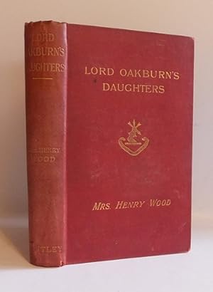 Lord Oakburn's Daughters (1865)