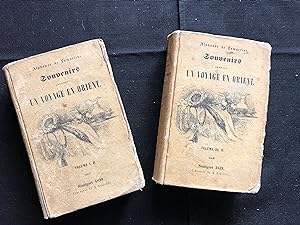 Souvenirs pendant un voyage en Orient 1832-1833. Ou Notes d un Voyageur. 2 Volumes