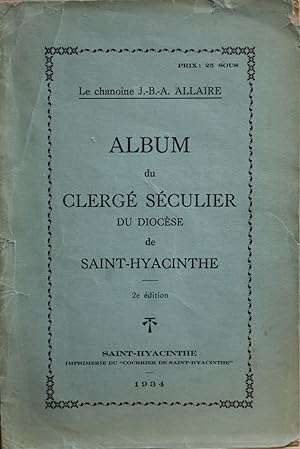 Album du Clergé séculier du Diocèse de Saint-Hyacinthe