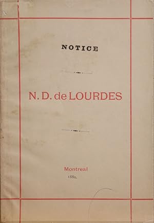 Notice. N.D. de Lourdes