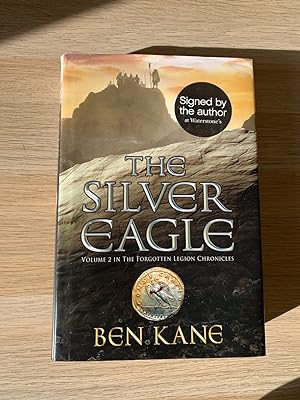 The Silver Eagle (Signed first edition, fourth impression)