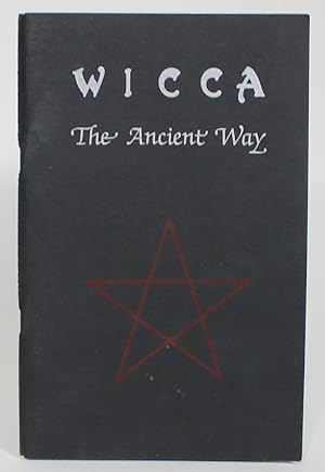 Wicca: The Ancient Way
